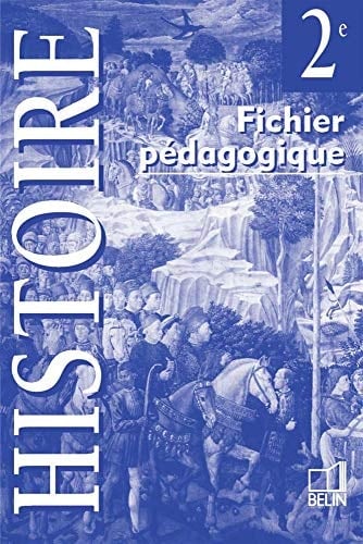 Histoire, 2e fichier pédagogique
