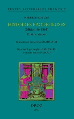 Histoires prodigieuses (édition de 1561) édition critique
