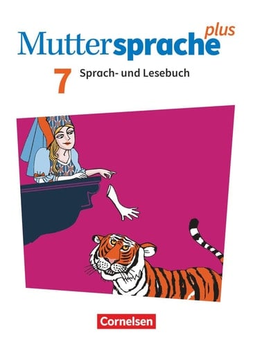 Muttersprache plus Sprach- und Lesebuch / erarbeitet von Katja Bönke-Wendt [und weiteren]