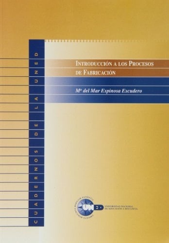 Introducción a Los Procesos de Fabricación