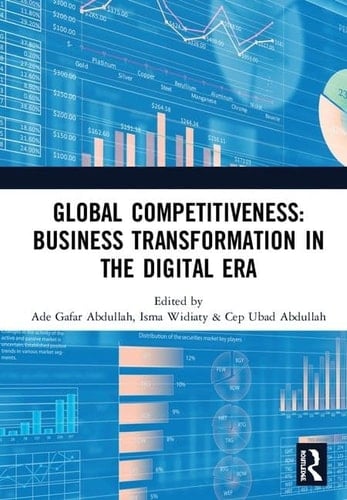 Global Competitiveness Business Transformation in the Digital Era