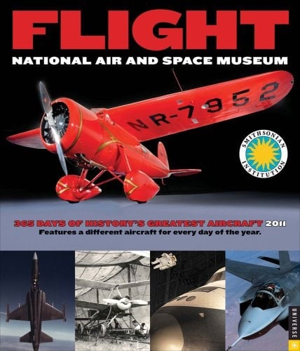 Flight: 365 Days of History's Greatest Aircraft