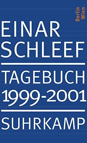 Tagebuch: 1999-2001 : Berlin ; Wien