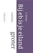 Bij eb is je eiland groter gedichten