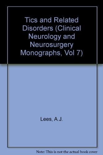 Tics and Related Disorders