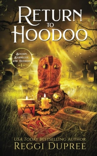 Return to HooDoo A Paranormal Women's Fiction Novel