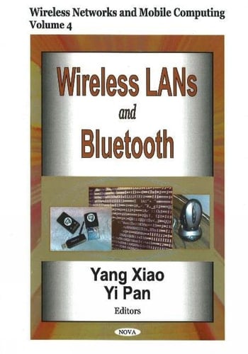 Wireless LANs And Bluetooth (Wireless Networks And Mobile Computing)