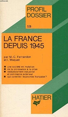 La France depuis 1945