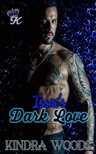 Issac's Dark Love: Dark Mafia Romance: Contemporary Romance: Mafia Romance