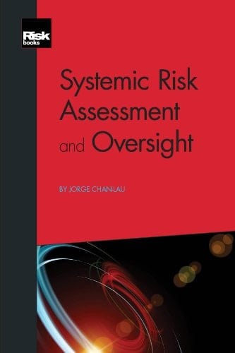 Systemic Risk Assessment and Oversight