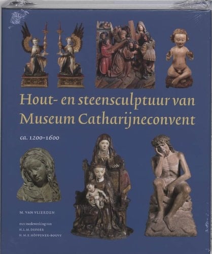 Hout- en steensculptuur van Museum Catharijneconvent ca. 1200-1600