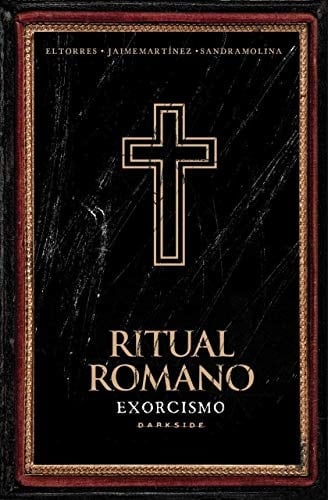 Exorcismo - O Ritual Romano (Em Portugues do Brasil)