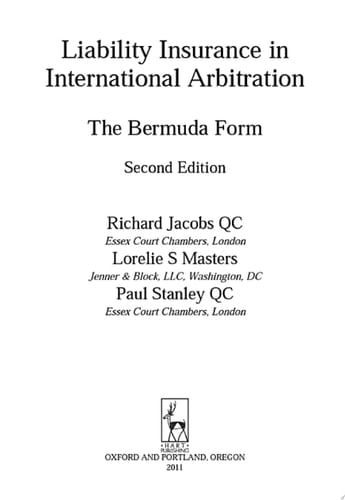 Liability Insurance in International Arbitration The Bermuda Form