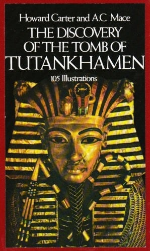 The Discovery of the Tomb of Tutankhamen