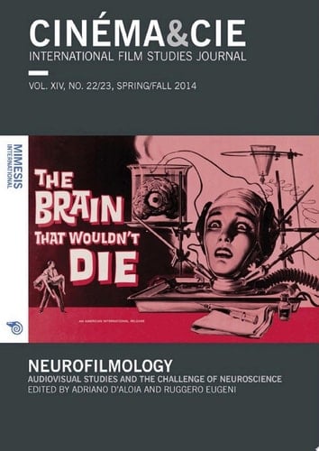 Cinéma&Cie. International Film Studies Journal Neurofilmology