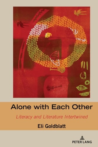 Alone with Each Other Literacy and Literature Intertwined