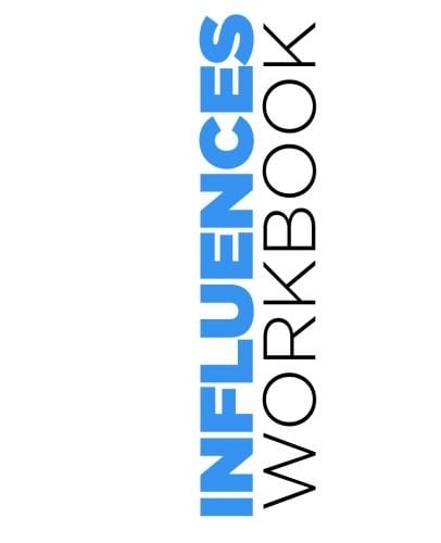 Influences Workbook