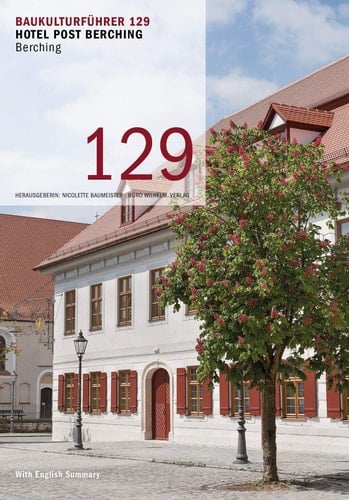 Baukulturführer 129 Hotel Post Berching Kühnlein Architektur Berching