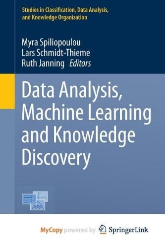 Data Analysis, Machine Learning and Knowledge Discovery