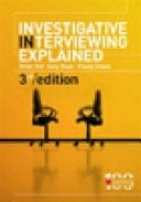Investigative Interviewing Explained