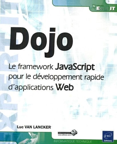 Dojo le framework JavaScript pour le développement rapide d'applications web