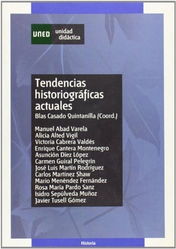 TENDENCIAS HISTORIOGRÁFICAS ACTUALES