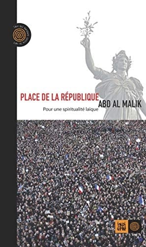 Place de la République pour une spiritualité laïque