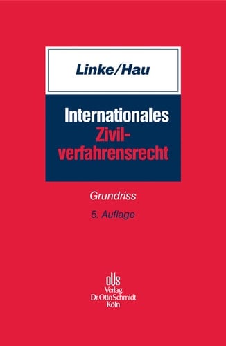 Internationales Zivilverfahrensrecht Grundriss
