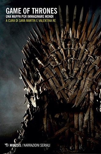 Game of thrones una mappa per immaginare mondi