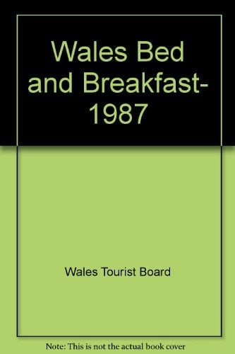 Wales Bed and Breakfast, 1987