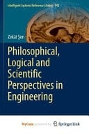Philosophical, Logical and Scientific Perspectives in Engineering