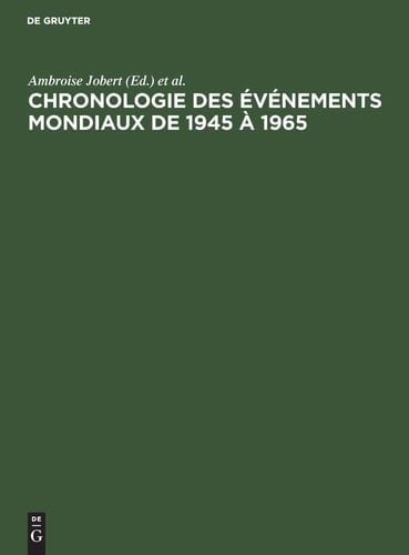 Chronologie des événements Mondiaux De 1945 à 1965