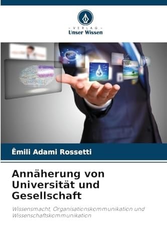 Annäherung von Universität und Gesellschaft (German Edition)