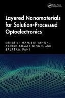 Layered Nanomaterials for Solution-processed Optoelectronics