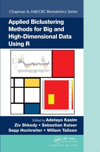 Applied Biclustering Methods for Big and High-Dimensional Data Using R
