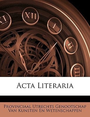 Acta Literaria (Latin Edition)