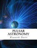 Pulsar Astronomy