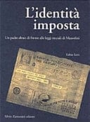 L'identità imposta un padre ebreo di fronte alle leggi razziali di Mussolini