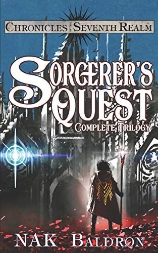 Sorcerer's Quest (Complete Trilogy) An Epic Fantasy Completed Trilogy