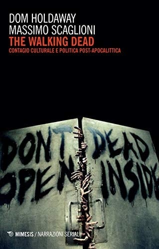 The walking dead contagio culturale e politica post-apocalittica