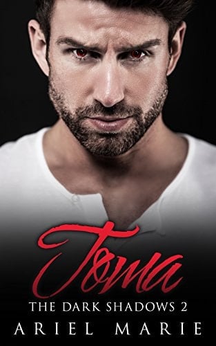 Toma (The Dark Shadows Book 2)