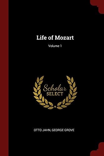 Life of Mozart; Volume 1