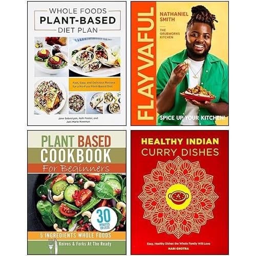 Flayvaful, Healthy Indian Curry Dishes, Whole Foods Plant- Based Diet Plan, Plant Based Cookbook For Beginners 4 Books Collection Set