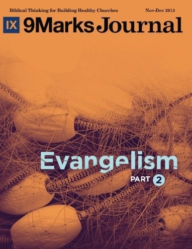 9Marks Journal: Evangelism (Part 2)