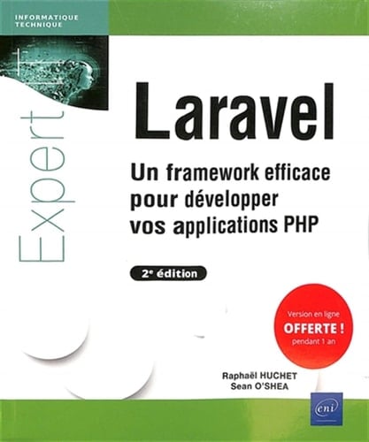 Laravel Un framework efficace pour développer vos applications PHP
