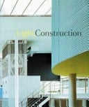 Light Construction: A Museum of Modern Art Book