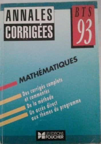 Mathematiques BTS 93 : comptabilite et gestion, informatique de gestion