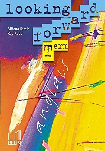 Looking Forward Term [terminale] Anglais