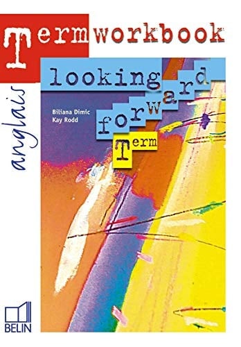 Looking Forward Term Anglais