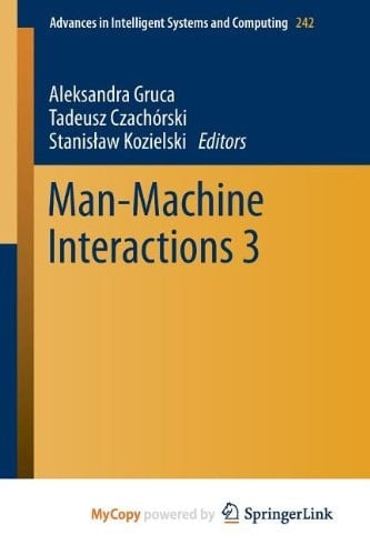 Man-Machine Interactions 3